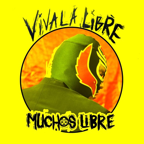 Viva La Libre