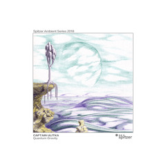 Captain Ulitka - Quantum Gravity (Spitzer Ambient Series 2018)