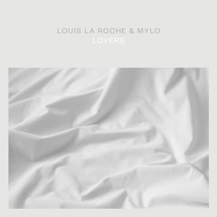Louis La Roche & Mylo - Lovers (Treasure Fingers Remix)
