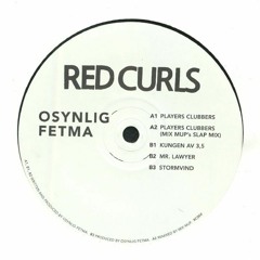 OSYNLIG FETMA - PLAYERS CLUBBERS EP (RC004)
