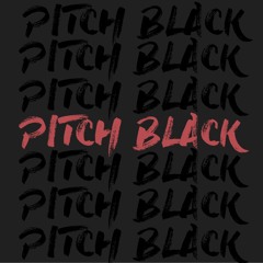 Pitch Black (Prod. by PXVCE)