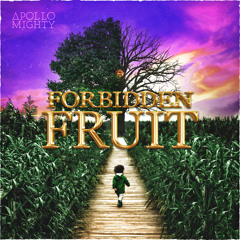 Forbidden Fruit- Single