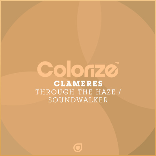 Clameres - Through The Haze [OUT NOW]