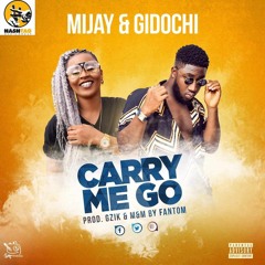 Carry Me Go