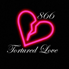 tortured love (prod. nick mira)