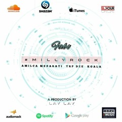 DJ Fabo - Milly Rock (ft Amilca Mezarati, TRP & Dee Koala) [Prod By Lay Lay]