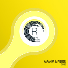 Karanda & Fisher - Gone (Original Mix)