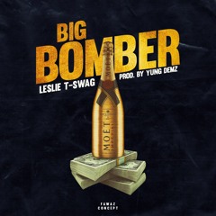 Big Bomber (Prod. by Yung Demz)