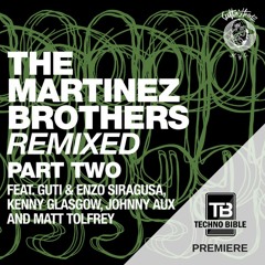 TB Premiere: The Martinez Brothers - Stuff In The Trunk (Kenny Glasgow Remix)[Cuttin' Headz]