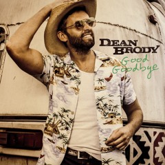 DEAN BRODY - DROPS 2 NEW SINGLES