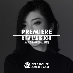 Premiere: Risa Taniguchi - Ambush (Original Mix) [Clash Lion]