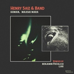 Henry Saiz & Band-Human- Benjamin Fröhlich Marimba Dub Version