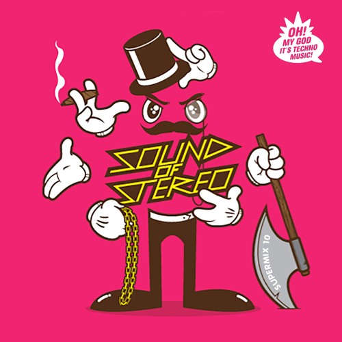 OMGITM - Supermix 10 - SOUND OF STEREO