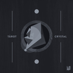 TÅROT - Crystal