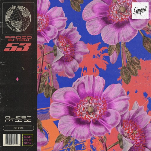 Bump Your Neck Radio #53 // Cilon Guest Mix