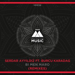 Serdar Ayyildiz feat. Burcu Karadag - Bi Men Maro (Deep Mix)