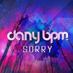 Dany BPM - Sorry