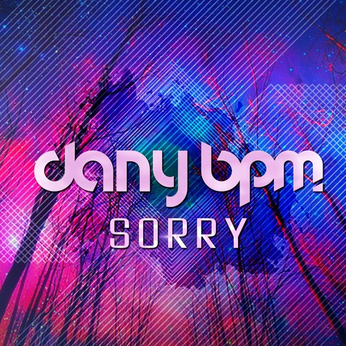 Dany BPM - Sorry