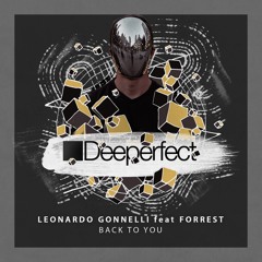 Back To You feat. Forrest (Original Mix)