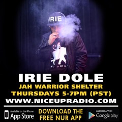 IRIE DOLE IN THE MIX ON NICE UP RADIO 5.24.18
