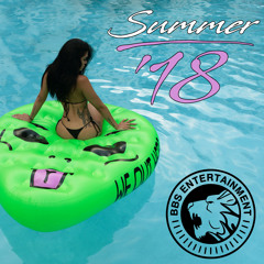 Summer 18 Mash-Up - Dj BBS