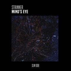 PREMIERE : Strinner - Mind's Eye (Ran Salman Remix) [Salomo Records]
