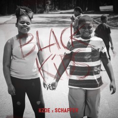 Black Kids - Ft. Schaffer