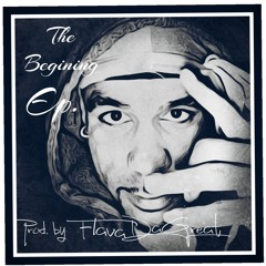 5- Million $ Dream  Prod. By Flava DaGreat ( Outro )