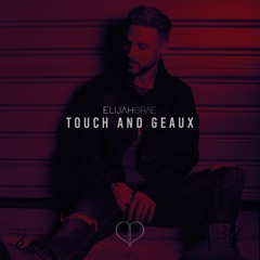 Touch and Geaux