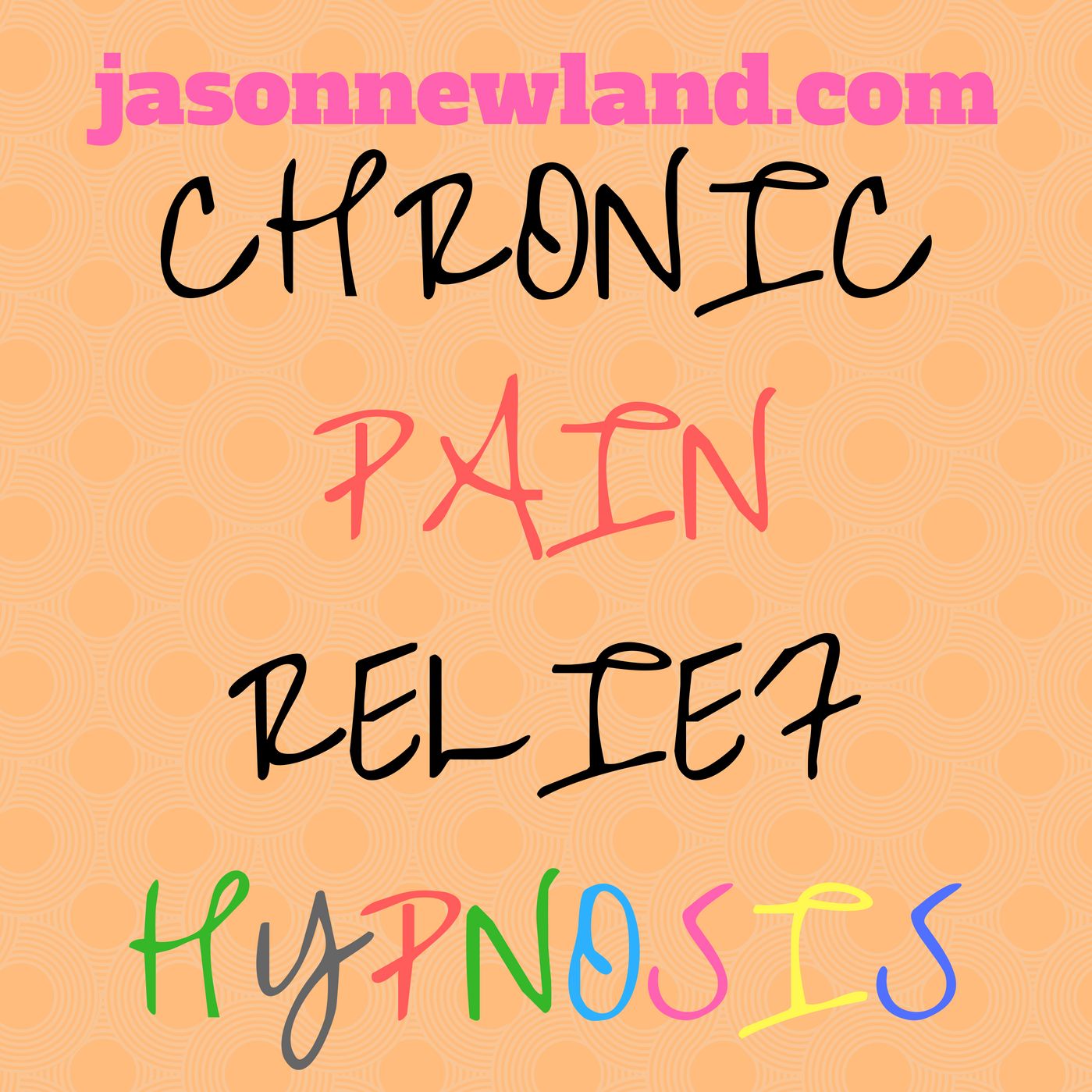 Relax chronic back pain - Jason Newland's FREE Hypnosis Service episode artwork