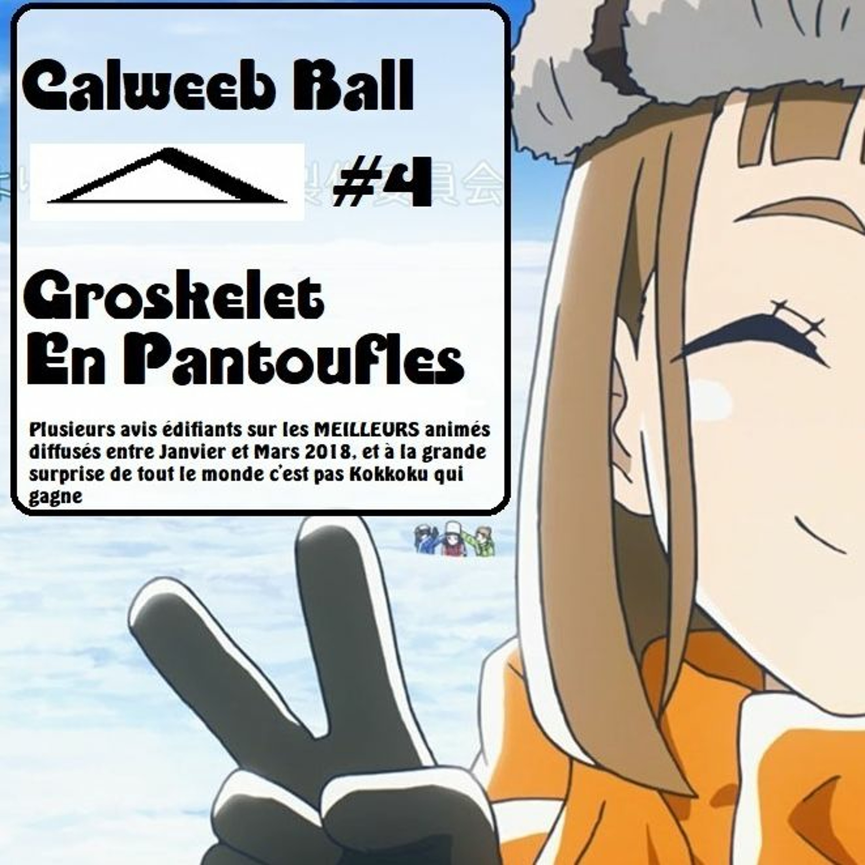 Calweeb ball #4