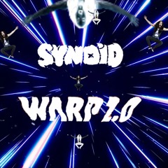SYNOID - WARP 2.0 [FREE DOWNLOAD]