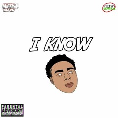 I KNOW -  BOSSDADDY MICKY MANN