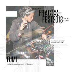 Ep. 13 - Fractalfest 2018 minimix - Fumi
