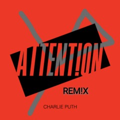 Attention -YP Remix