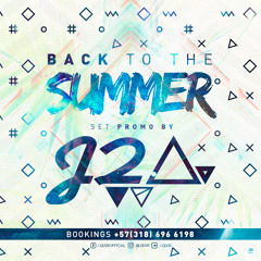 Back To The Summer - J2Ar