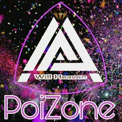 Will Heaven - PoiZone