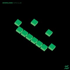 Downlowd - Niteclub