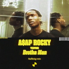 A$AP Rocky ft. French Montana - Brotha Man (Volt Wave remix)