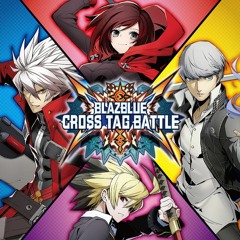 BlazBlue: Cross Tag Battle OST - Crossing Fate feat.P4U (Persona 4)