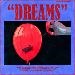 DREAMS (PROD.BVBY900)