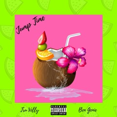 Tru Velly x Ben Genie - Jump Time (Prod. Marcus black)