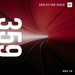 Soulection Radio Show #359