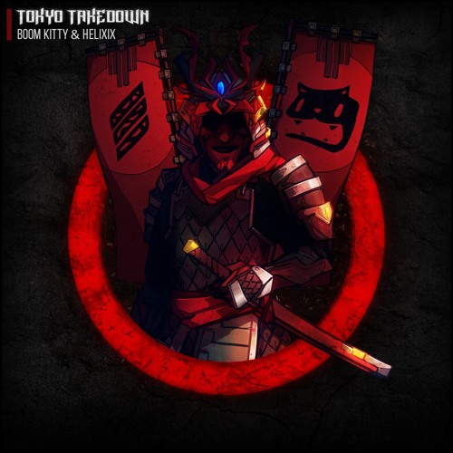 Boom Kitty & HeliXiX - Tokyo Takedown