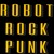 Artwork for Robot Rock Punk