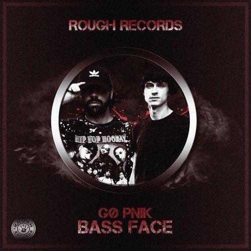 Gø Pnik - Bass Face