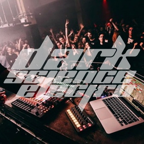 Live Sets for Dark Science Electro