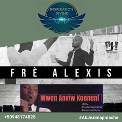 M'anviw Konnen'l - FRE ALEXIS