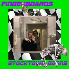 FINGERBOARDS (OUT ON SPOTIFY NOW)