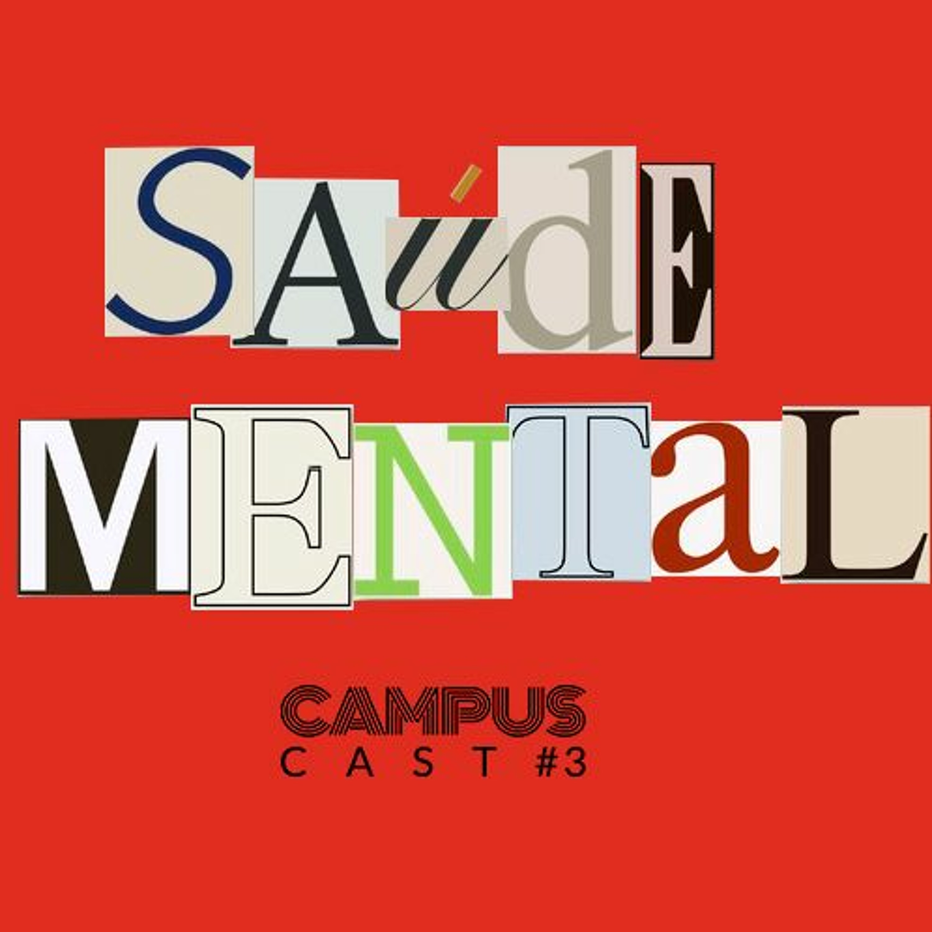 Campuscast #3 - Saude Mental na Universidade episode artwork